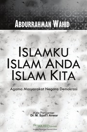 Islamku, Islam anda, Islam kita by Abdurrahman Wahid