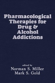 Cover of: Pharmacological therapies for drug & alcohol addictions