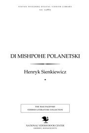 Cover of: Di mishpoḥe Polanetsḳi by Henryk Sienkiewicz