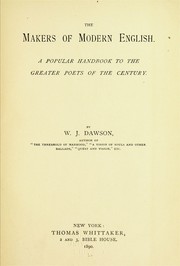 Cover of: The makers of modern English.: A popular handbook to the greater poets of the century.