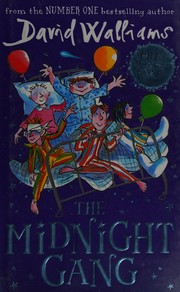 The Midnight Gang by David Walliams, Tony Ross, Mared Llwyd