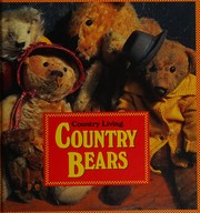 Cover of: Country bears by Country living.