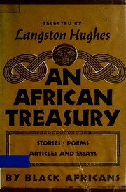 Cover of: An African treasury: articles, essays, stories, poems