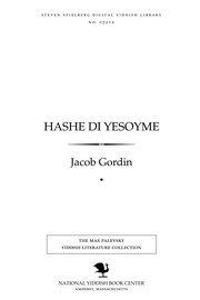 Cover of: Ḥashe di yes̀oyme: a drama in 4 aḳṭen