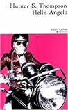 Hell's Angels by Hunter S. Thompson