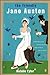 The Friendly Jane Austen: A Well-Mannered Introduction to a Lady of Sense and Sensibility