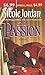 The Passion (Notorious, #2)