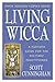 Living Wicca by Scott Cunningham