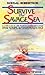 Survive the Savage Sea by Dougal Robertson