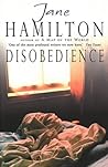 Disobedience by Jane Hamilton