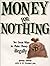 Money for Nothing: The Ten ...