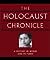 The Holocaust Chronicle: A History in Words and Pictures