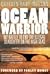 Ocean Warrior by Paul Watson