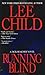 Running Blind (Jack Reacher, #4) by Lee Child