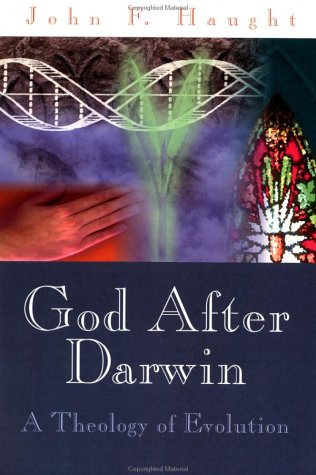 God After Darwin by John F. Haught