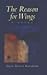 The Reason for Wings: A Novel (Library of Modern Jewish Literature)