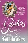 Garters by Pamela Morsi