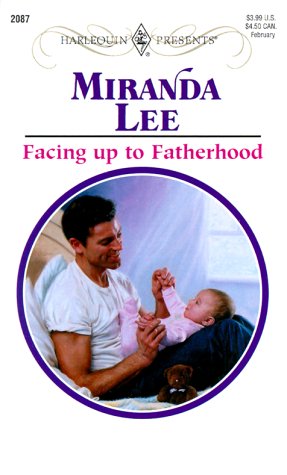 Facing up to Fatherhood by Miranda Lee