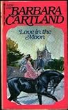 Love in the Moon by Barbara Cartland