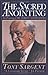 The Sacred Anointing: The Preaching of Dr. Martyn Lloyd-Jones