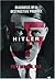 Hitler: Diagnosis of a Destructive Prophet