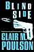 Blind Side by Clair M. Poulson