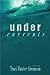 Undercurrents (Undercurrents, #1)