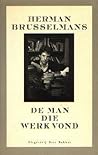 De man die werk vond by Herman Brusselmans