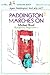 Paddington Marches on (Paddington, #6)