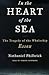 In the Heart of the Sea by Nathaniel Philbrick