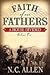 Faith of Our Fathers: A House Divided (Volume One)