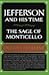 Jefferson and His Time: The Sage of Monticello