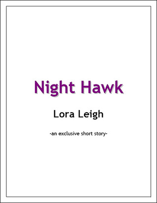 Night Hawk by Lora Leigh