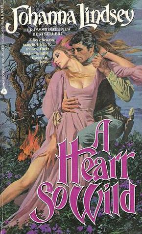 A Heart So Wild by Johanna Lindsey