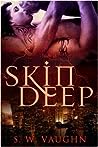 Skin Deep (Fae, #1)