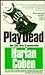 Play Dead by Harlan Coben