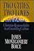 Two Cities, Two Loves by James Montgomery Boice