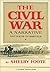 The Civil War a Narrative: Fort Sumter to Perryville