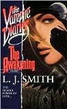 The Awakening by L.J. Smith