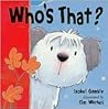 Who's That? by Isobel Gamble