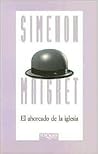 El ahorcado de la iglesia (Inspector Maigret, #4)