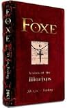 Foxe by Voice of the Martyrs