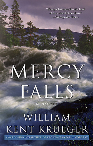 Mercy Falls by William Kent Krueger