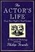 An Actor's Life: From First...