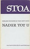 Nader tot U by Gerard Reve