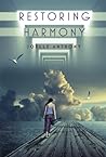 Restoring Harmony by Joelle Anthony