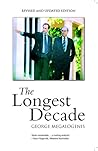 The Longest Decade by George Megalogenis