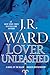 Lover Unleashed (Black Dagger Brotherhood, #9) by J.R. Ward