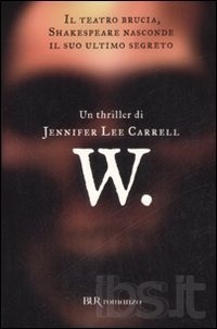 W. by Jennifer Lee Carrell