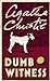 Dumb Witness (Hercule Poirot, #17) by Agatha Christie